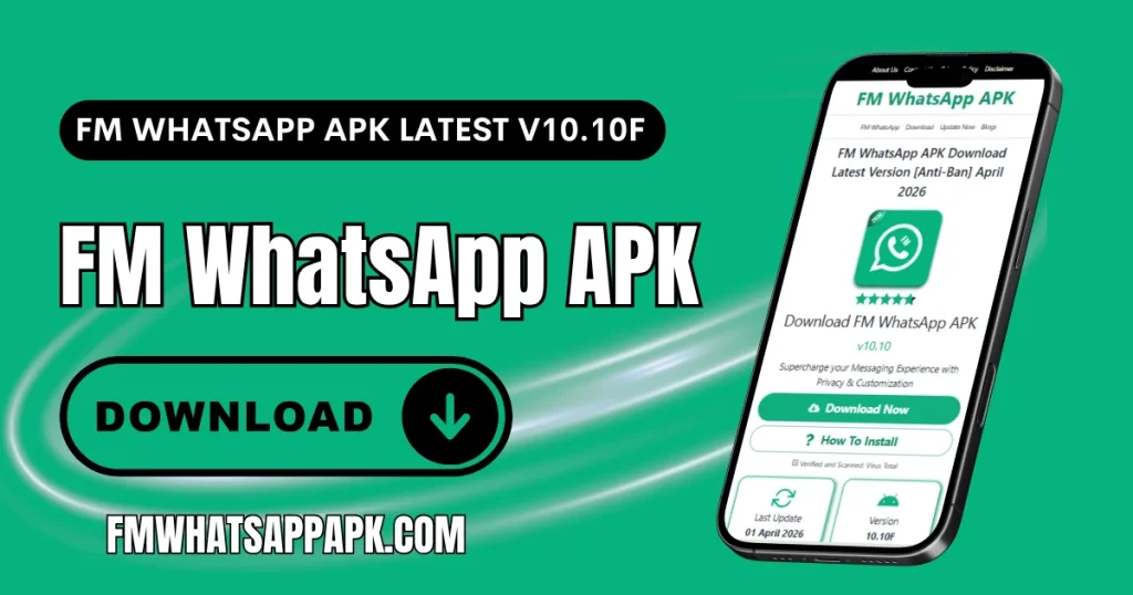 FM WhatsApp APK Download 2026
